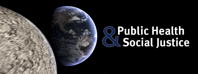 Public Health and Social Jusitce